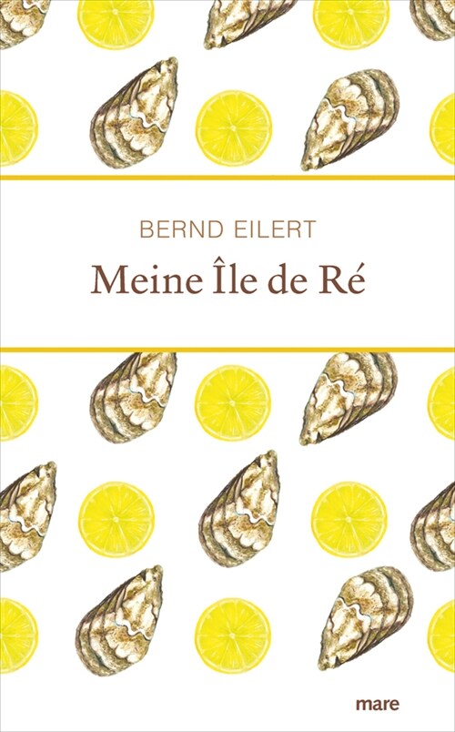 Meine Ile de Re (Hardcover)