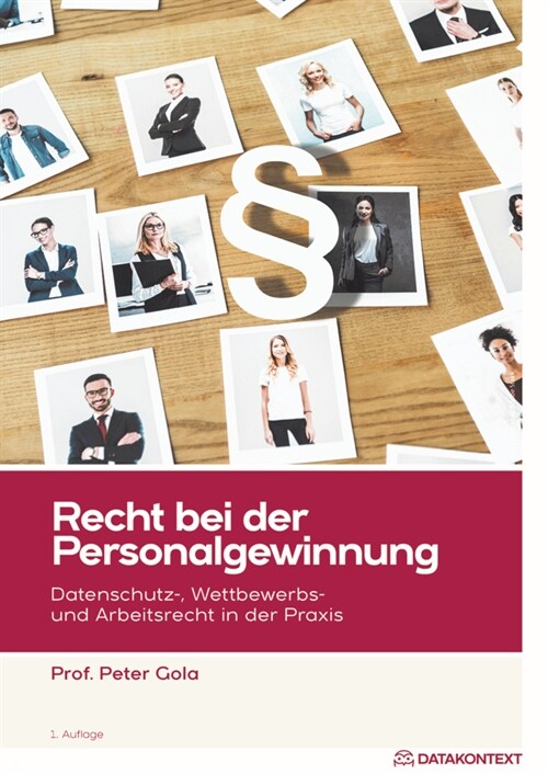 Recht bei der Personalgewinnung, m. 1 Buch, m. 1 Online-Zugang (WW)