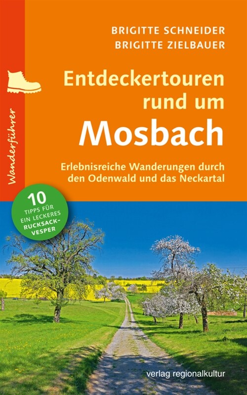 Entdeckertouren rund um Mosbach (Paperback)