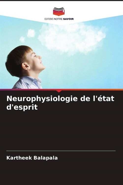 Neurophysiologie de letat desprit (Paperback)