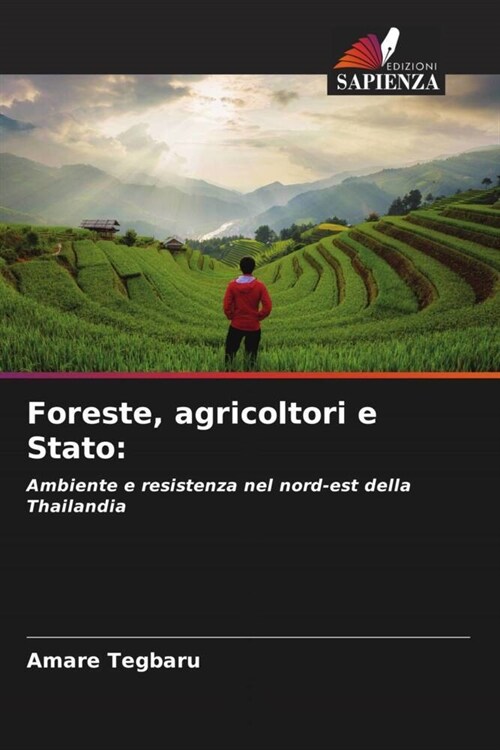 Foreste, agricoltori e Stato: (Paperback)