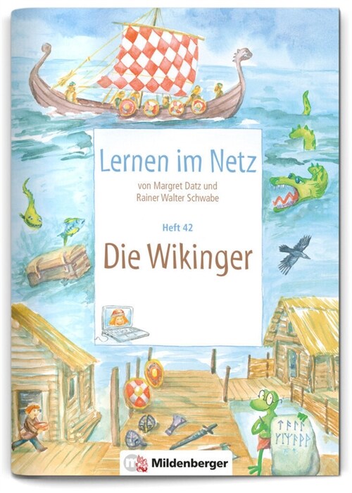 Lernen im Netz, Heft 42: Die Wikinger (Pamphlet)