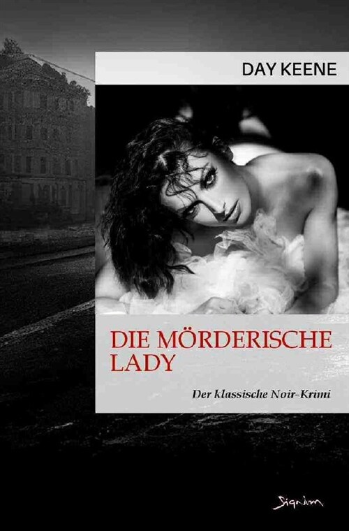 Die morderische Lady (Paperback)