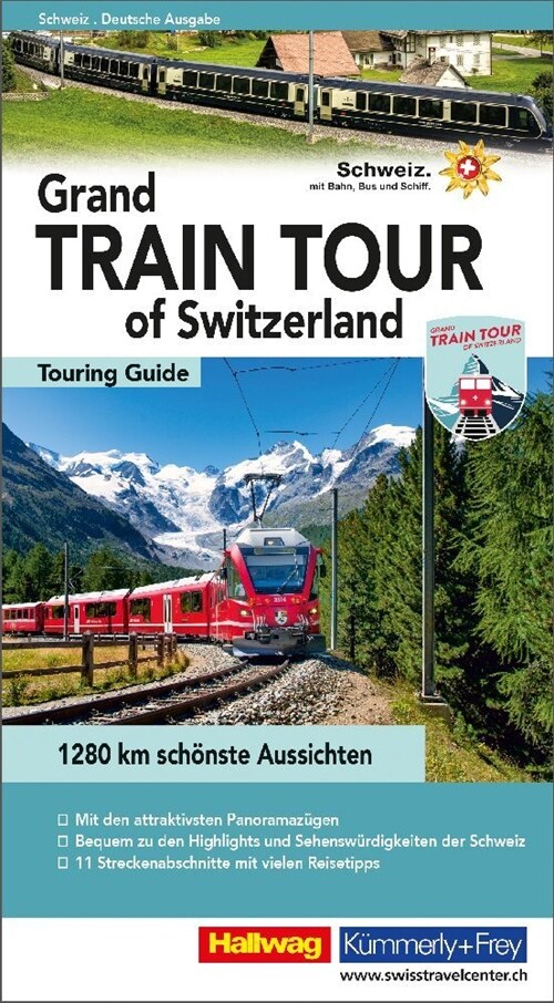 Grand Train Tour of Switzerland (Paperback)