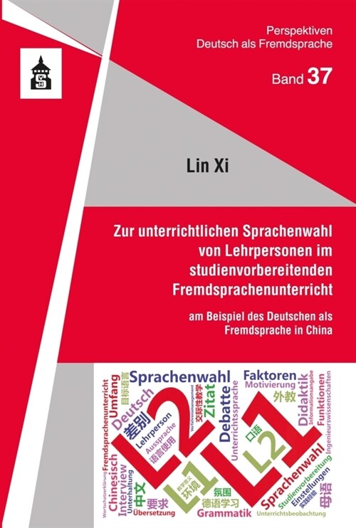 Zur unterrichtlichen Sprachenwahl von Lehrpersonen im studienvorbereitenden Fremdsprachenunterricht (Paperback)