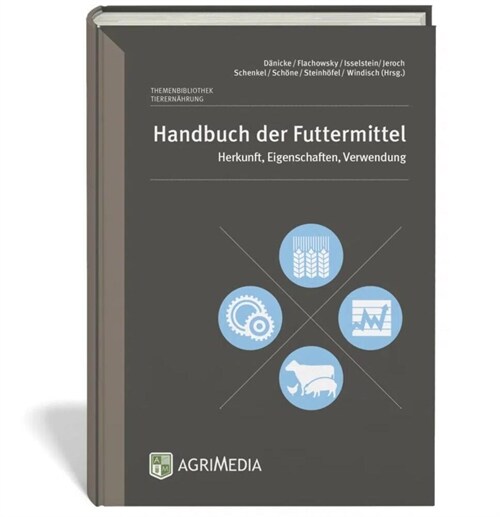 Handbuch der Futtermittel (Paperback)