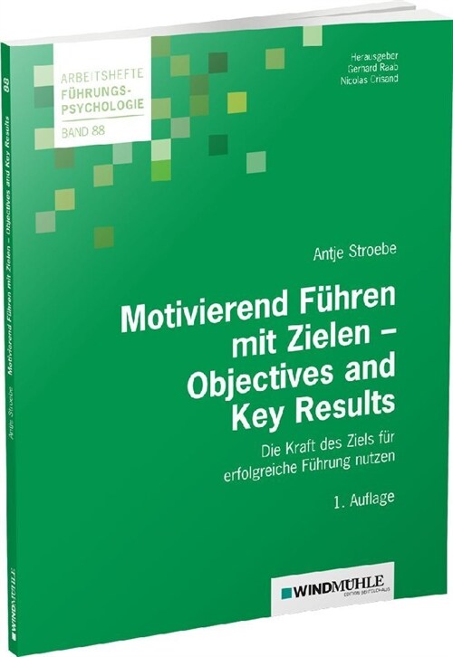 Motivierend Fuhren mit Zielen - Objectives and Key Results (Paperback)