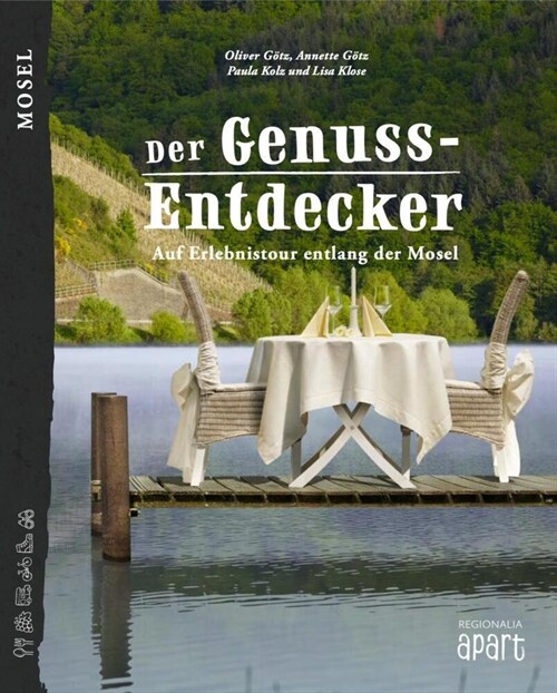 Der Genuss-Entdecker Mosel (Hardcover)