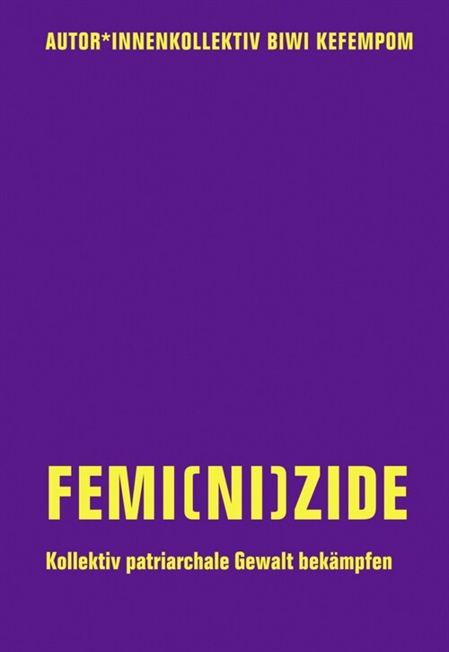 Femi(ni)zide (Paperback)