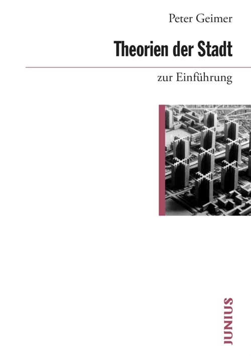 Theorien der Stadt zur Einfuhrung (Paperback)