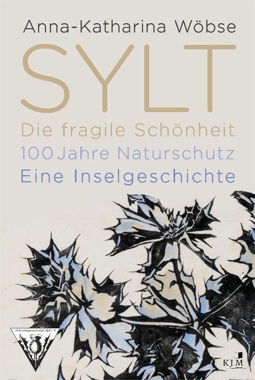 Sylt. Die fragile Schonheit (Hardcover)