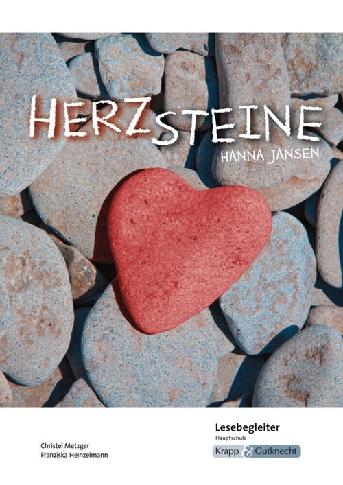 Herzsteine von Hanna Jansen - Lesebegleiter - Klasse 9 (Pamphlet)