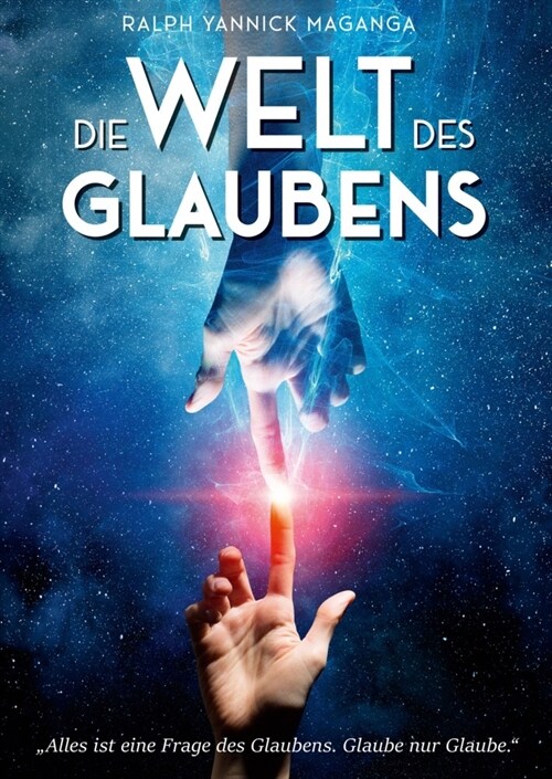 Die Welt des Glaubens (Paperback)