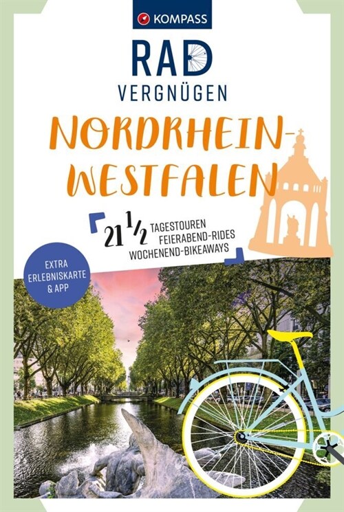 KOMPASS Radvergnugen Nordrhein-Westfalen (Paperback)