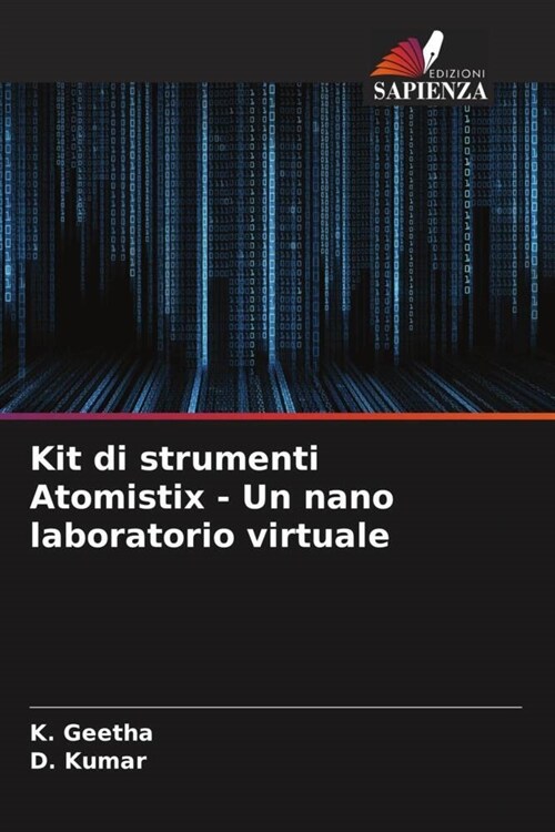 Kit di strumenti Atomistix - Un nano laboratorio virtuale (Paperback)