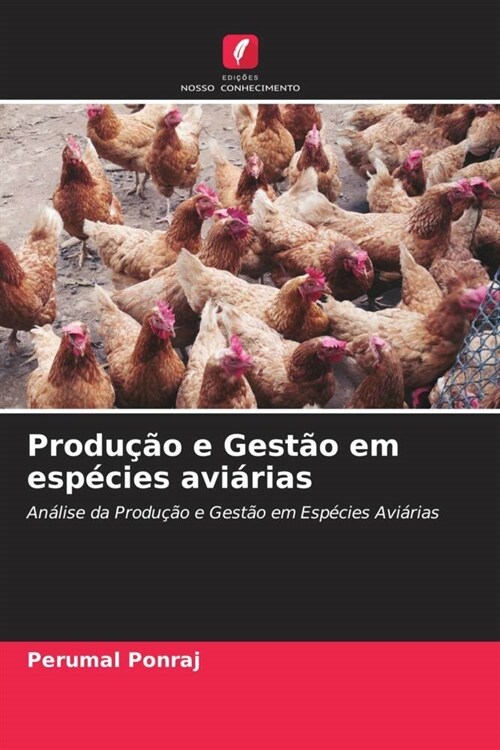 Producao e Gestao em especies aviarias (Paperback)