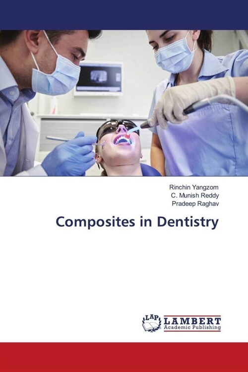 Composites in Dentistry (Paperback)