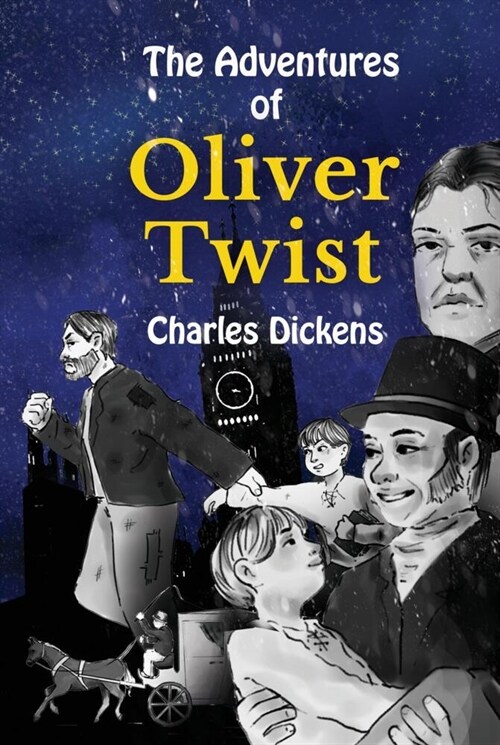 The Adventures of Oliver Twist (Hardcover)