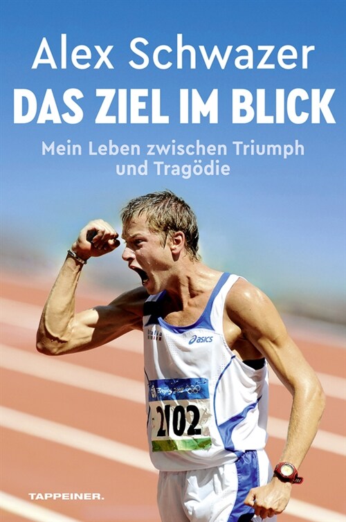 Alex Schwazer: Das Ziel im Blick (Paperback)