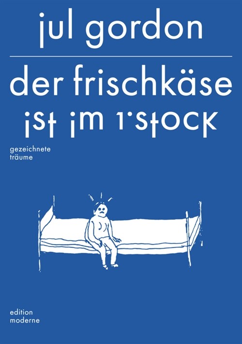 Der Frischkase ist im 1. Stock (Paperback)