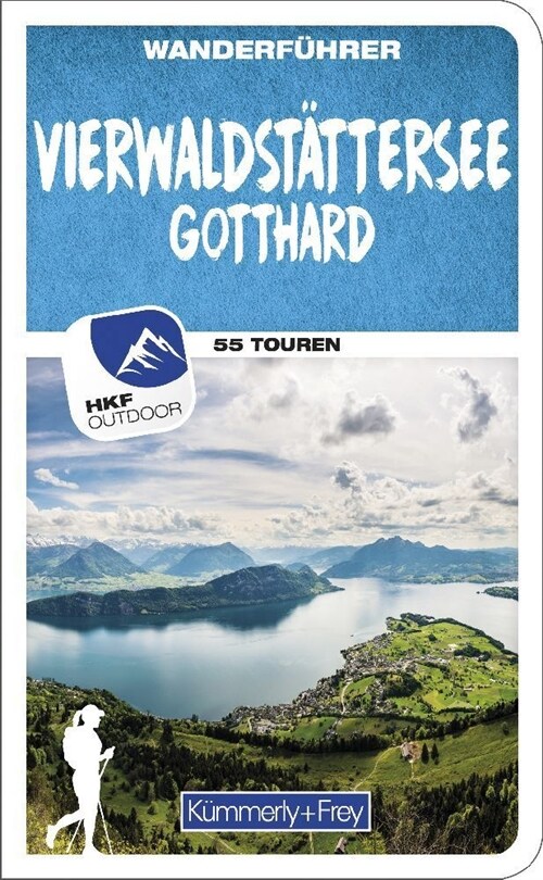 Vierwaldstattersee / Gotthard (Zentralschweiz) Wanderfuhrer (Paperback)