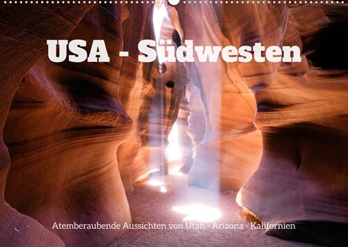 USA Sudwesten - Atemberaubende Aussichten (Wandkalender 2023 DIN A2 quer) (Calendar)