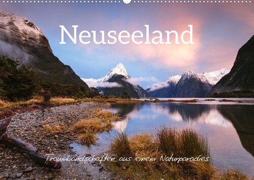 Neuseeland - Traumlandschaften aus einem Naturparadies (Wandkalender 2023 DIN A2 quer) (Calendar)