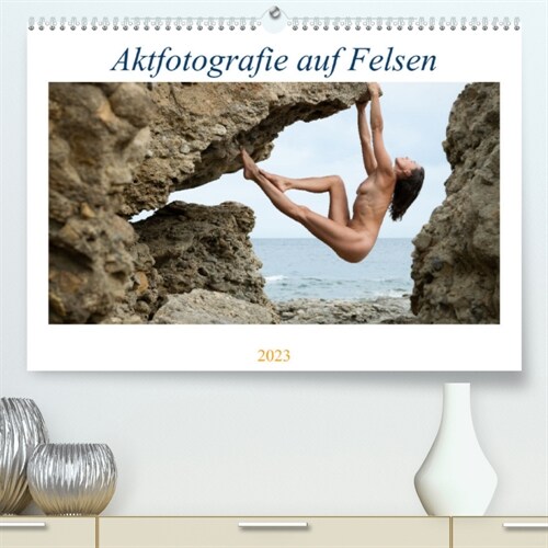 Aktfotografie auf Felsen (Premium, hochwertiger DIN A2 Wandkalender 2023, Kunstdruck in Hochglanz) (Calendar)