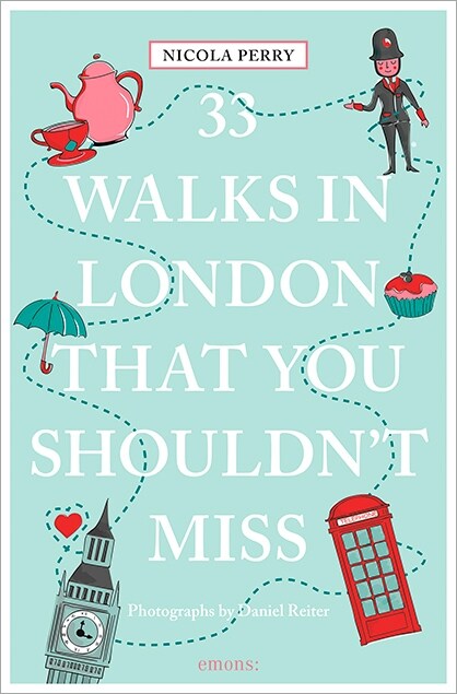 33 Walks in London That You Shouldnt Miss (Revised & Updated) (Paperback)