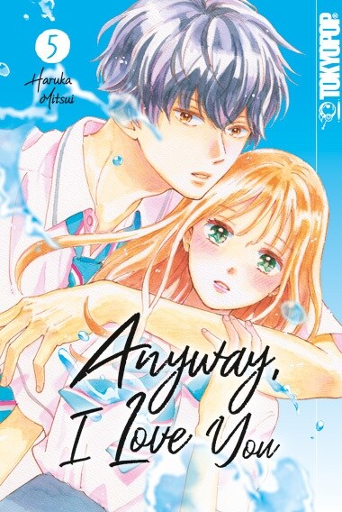 Anyway, I Love You 05 (Paperback)