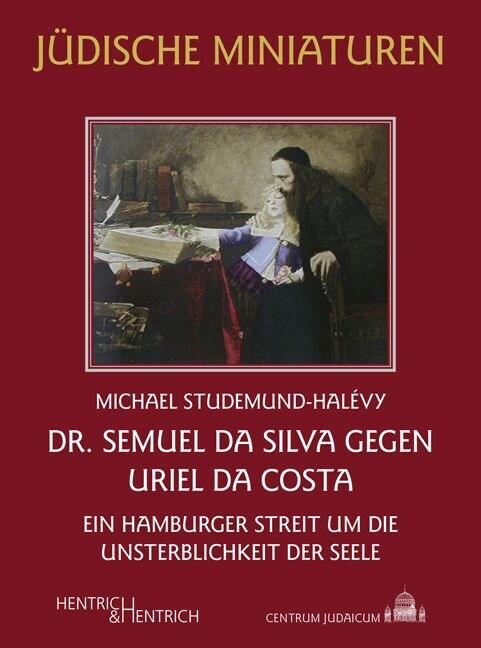 Dr. Semuel da Silva gegen Uriel da Costa (Paperback)