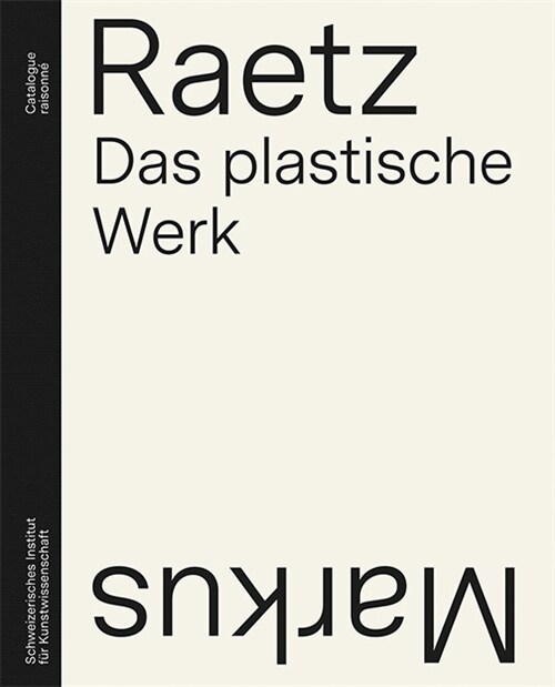 Markus Raetz, 2 Teile (Hardcover)