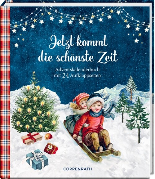 Jetzt kommt die schonste Zeit (Hardcover)