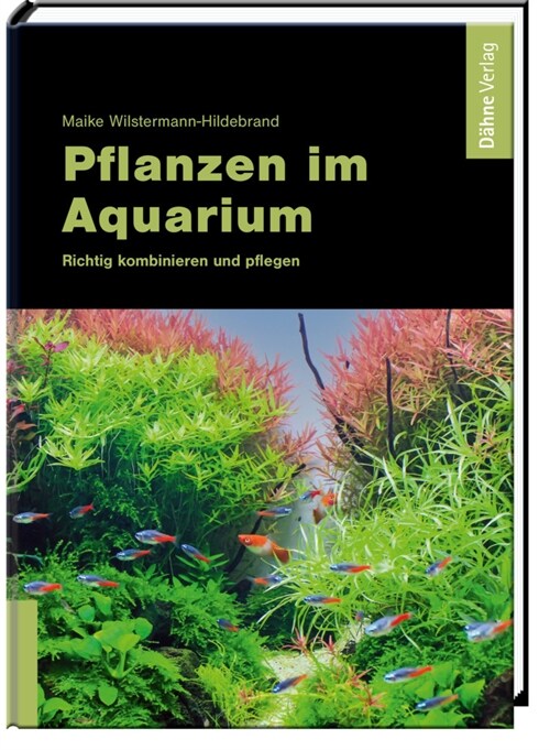 Pflanzen im Aquarium (Hardcover)