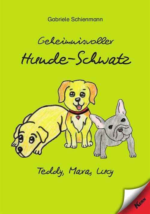 Geheimnisvoller Hunde-Schwatz (Paperback)