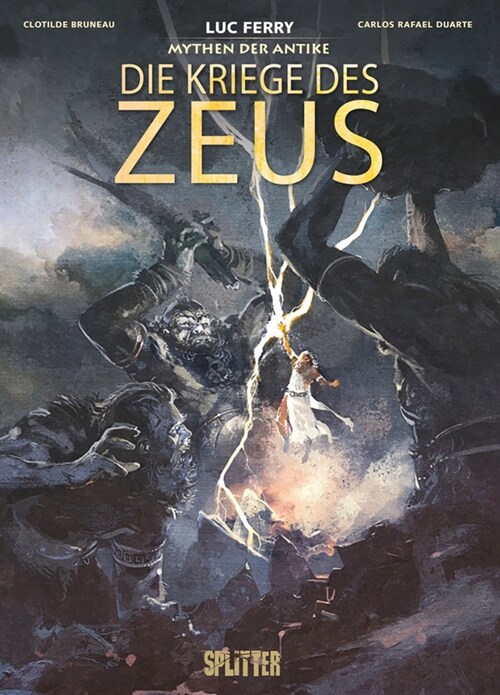 Mythen der Antike: Die Kriege des Zeus (Hardcover)