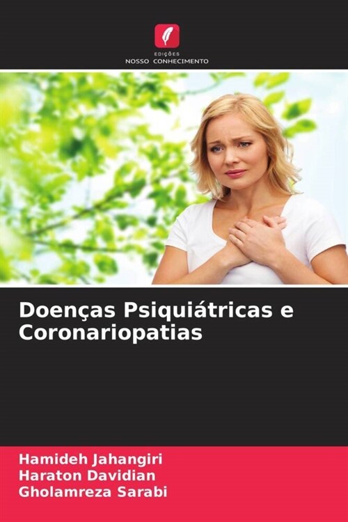 Doencas Psiquiatricas e Coronariopatias (Paperback)