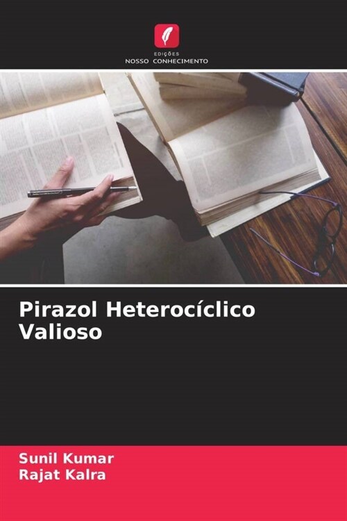 Pirazol Heterociclico Valioso (Paperback)