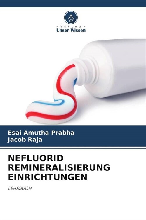 NEFLUORID REMINERALISIERUNG EINRICHTUNGEN (Paperback)