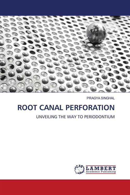 ROOT CANAL PERFORATION (Paperback)