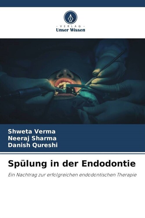 Spulung in der Endodontie (Paperback)