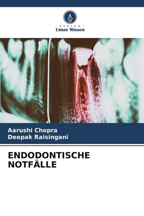 ENDODONTISCHE NOTFALLE (Paperback)