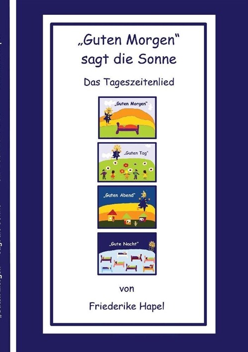 Guten Morgen sagt die Sonne (Paperback)