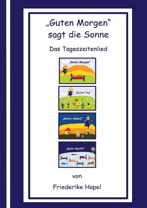 Guten Morgen sagt die Sonne (Hardcover)