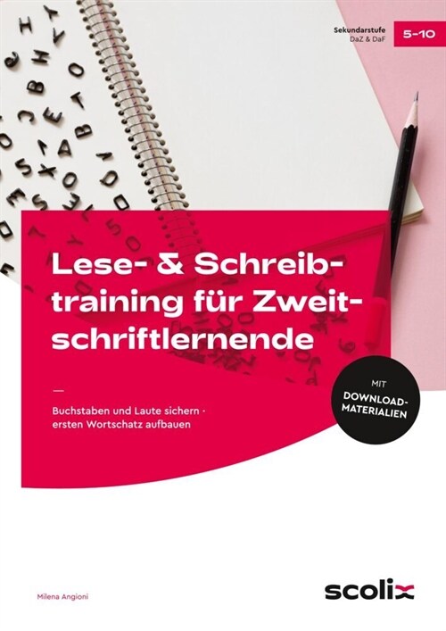 Lese- & Schreibtraining fur Zweitschriftlernende (WW)