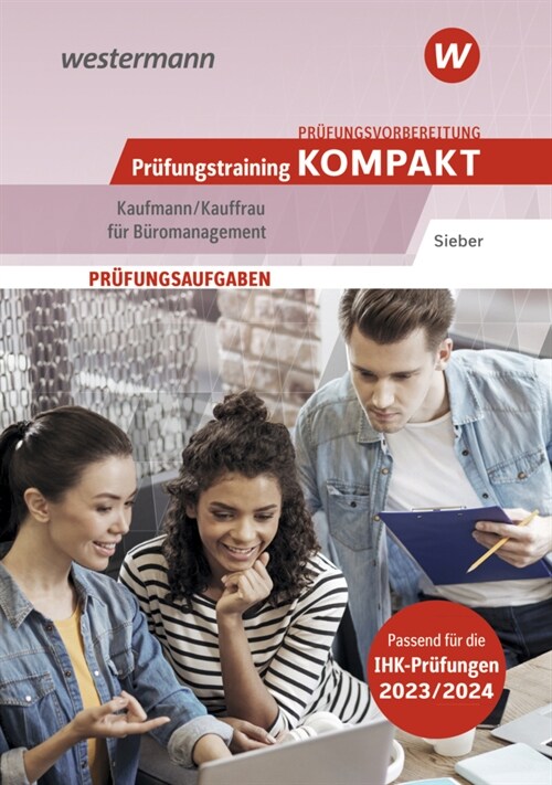 Prufungsvorbereitung Prufungstraining KOMPAKT - Kaufmann/Kauffrau fur Buromanagement (Paperback)