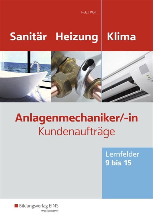 Anlagenmechaniker/-in Sanitar-, Heizungs- und Klimatechnik (Paperback)