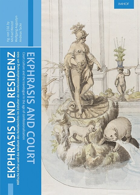 Ekphrasis und Residenz / Ekphrasis and court (Paperback)