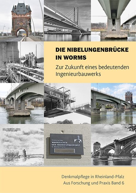 Die Nibelungenbrucke in Worms (Paperback)