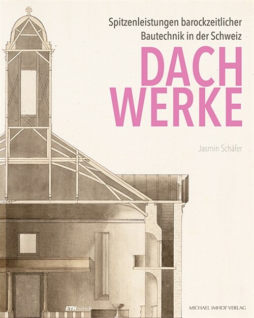 Dachwerke (Hardcover)